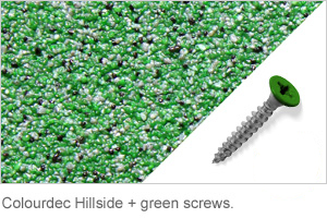 Colourdec Hillside - green screw. Colourdec Hillside - free green screws.